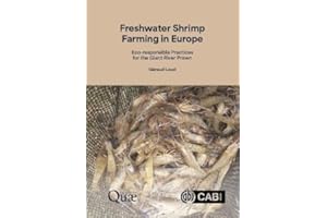 Freshwater Shrimp Farming in Europe: Eco-responsible Practices for the Giant River Prawn