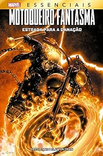 Livro Motoqueiro Fantasma: Estrada Para Danação: Marvel Essenciais