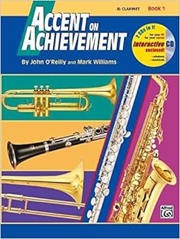 [(Accent on Achievement, Bk 1: B-Flat Bass Clarinet, Book & CD )] [Author: John O'Reilly] [Apr-1997]