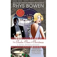 The Twelve Clues of Christmas: A Royal Spyness Mystery (The Royal Spyness Series Book 6)