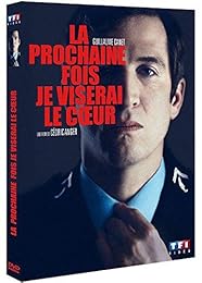 La prochaine fois je viserai le coeur