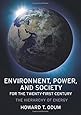Environment, Power, and Society for the Twenty-First Century: The Hierarchy of Energy