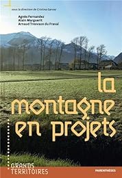 La  montagne en projets