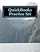 QuickBooks Practice Set: QuickBooks Experience using Realistic Transactions for Accounting, Bookkeep by 