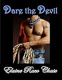 DARE THE DEVIL (Romantic Comedy)