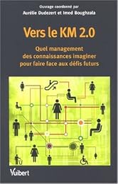 Vers le KM 2.0