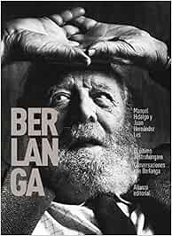 El último austrohúngaro. Conversaciones con Berlanga (Singulares)