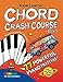Meridee Winters Chord Crash Course: Approved for Singers, Songwriters, Kids and Klutzes by Meridee Winters