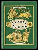 Hardcover A Ticket To Ride Book