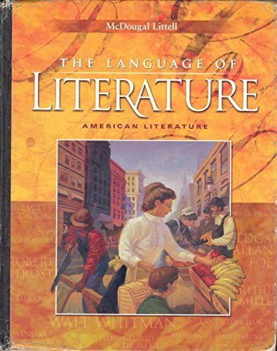 The Language of Literature: American Literature: MCDOUGAL LITTEL