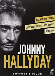 Johnny Hallyday, un acteur de légende : Wanted + L'aventure c'est l'aventure + Salaud on t'aime - Pack