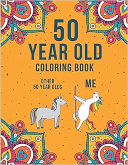 50 Year Old Coloring Book