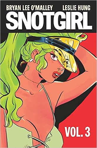 Snotgirl Volume 3 Snotgirl Volume 3