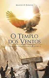 Livro O Templo dos Ventos (Trilogia dos Pássaros Livro 1)