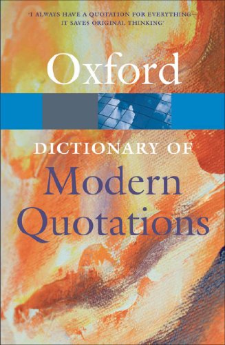Oxford Dictionary of Modern Quotations by OUP Oxford