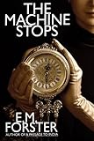The Machine Stops