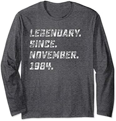 Unisex Legendary Since November 1984 33rd Birthday Gift Long Sleeve Medium Dark Heather