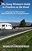 The Sassy Woman's Guide to Freedom on the Road: 20 Top Tips You Wish You Knew Before Starting Your RVing or Vanning Adventures