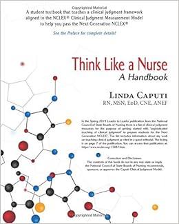 Think Like A Nurse A Handbook 9781941478905 Medicine Health Science Books Amazon Com