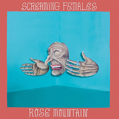Screaming Females - Rose Mountain Lyrics - Zortam Music