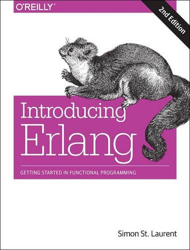 Introducing Erlang: Getting Started in Functional Programming, 2nd Edition Front Cover