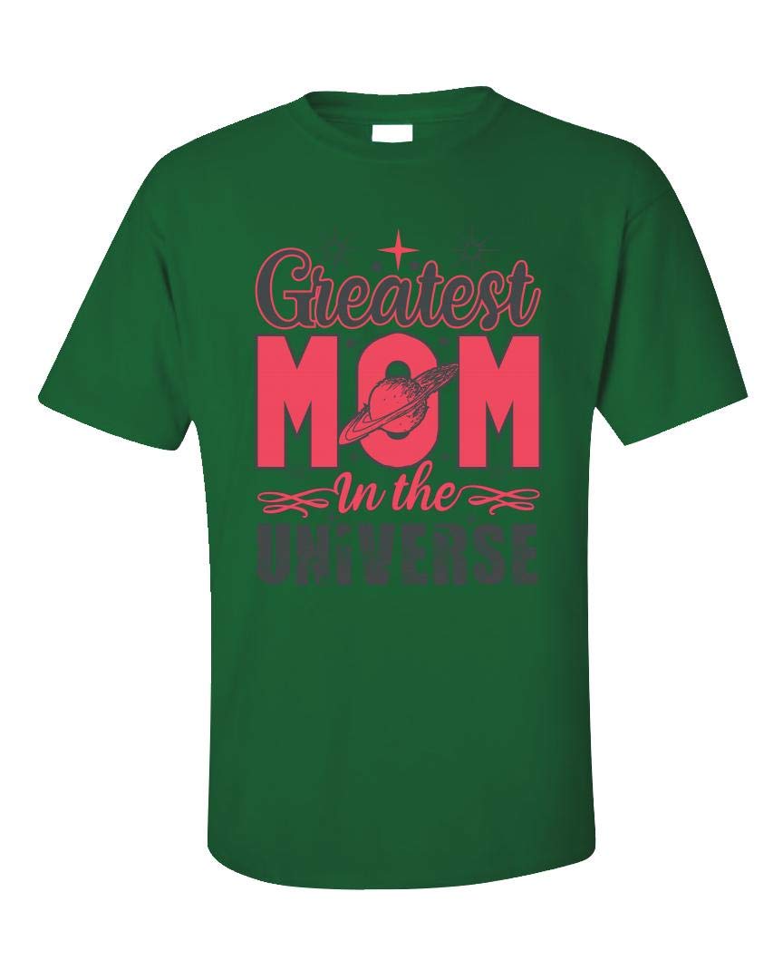 Greatest Mom In The Universe Mother's Day Unisex T Shirt