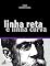 Livro Linha Reta e Linha Curva (Contos de Machado de Assis)