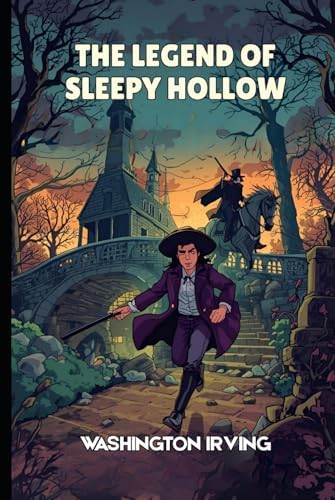 The Legend of Sleepy Hollow (Tor Classics): Irving, Washington
