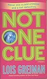 Not One Clue: A Mystery (Chrissy McMullen Book 6)