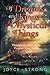 Of Dreams and Kings and Mystical Things: A Novel of the Life of King David by Joyce Strong