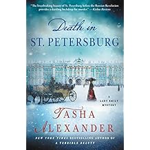 Death in St. Petersburg: A Lady Emily Mystery (Lady Emily Mysteries Book 12)