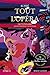 Tout l'opéra - Edition réalisée par Monsieur Christian Lacroix - Tirage limité (French Edition) by 