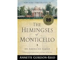 The Hemingses of Monticello: An American Family