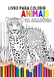 Livro Livro para Colorir: Animais da Amazônia