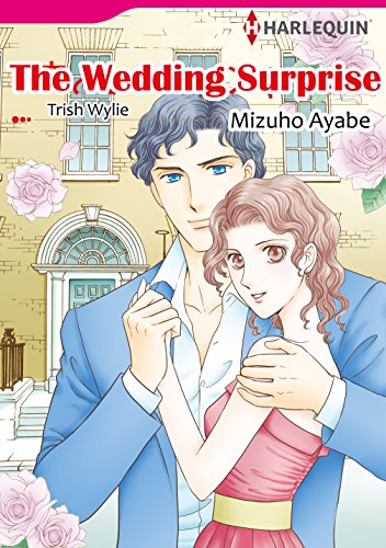 The Wedding Surprise: Harlequin comics by Trish Wylie
