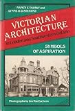 Front cover for the book Victorian Architecture in London and Southwestern Ontario: Symbols of Aspiration by Nancy Z. Tausky