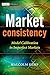 Market Consistency: Model Calibration in Imperfect Markets