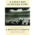 A Great and Glorious Game: Baseball Writings of A. Bartlett Giamatti