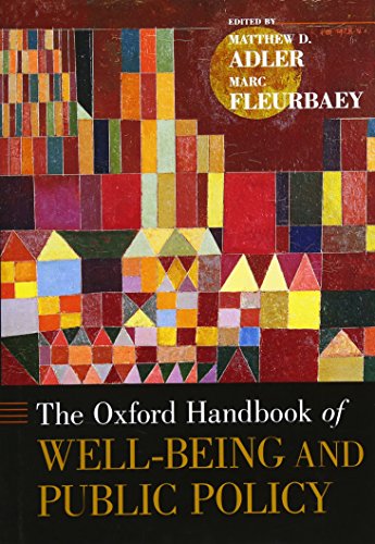 The Oxford Handbook of Well-Being and Public Policy (Oxford Handbooks)