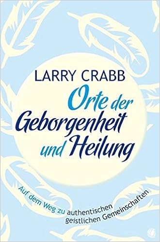 Orte Der Geborgenheit Und Heilung Auf Dem Weg Zu