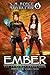 Ember: The Revelations of Oriceran (The Fairhaven Chronicles Book 3)