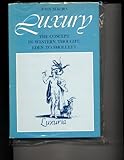 Luxury : The Concept in Western Thought, Eden to Smollett, Sekora, John, 0801819725