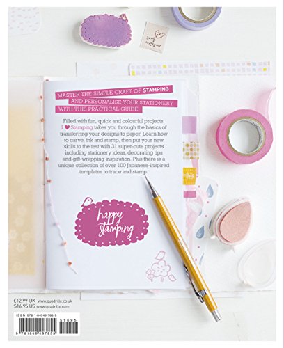 I Heart Stamping: Over 50 Cute Japanese-inspired Designs to Carve, Ink and Stamp