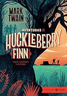 Livro Aventuras de Huckleberry Finn: edição comentada e ilustrada (Clássicos Zahar)