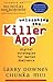 Unleashing the Killer App: Digital Strategies for Market Dominance - Book by Larry Downes