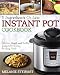 Instant Pot Cookbook: 5 Ingredients Or Less – Delicious, Simple, and Healthy Instant Pot Recipes For Busy People (Electric Pressure Cooker Cookbook)