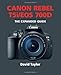 Canon Rebel T5i/EOS 700D (Expanded Guides)