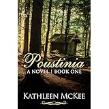 Poustinia: A Novel (Poustinia Series Book 1)