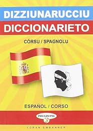 Dizziunarucciu corsu-spagnolu è spagnolu-corsu