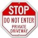Stop Do Not Enter Private Driveway Sign, 12
